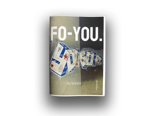 "FO-YOU" ZINE VOL 3