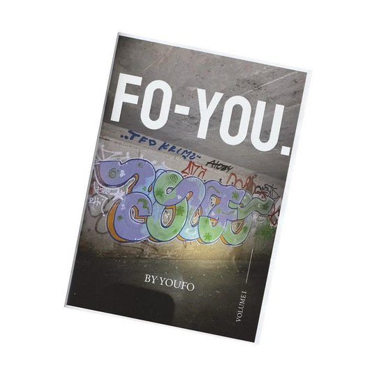 "FO-YOU" Zine Vol 1